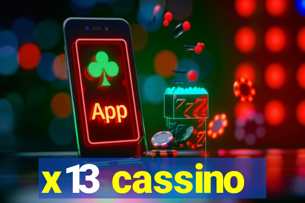 x13 cassino